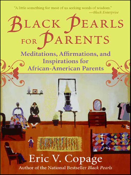 Title details for Black Pearls for Parents by Eric V. Copage - Available